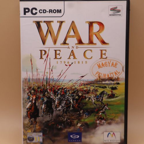 War and Peace: 1796 - 1815